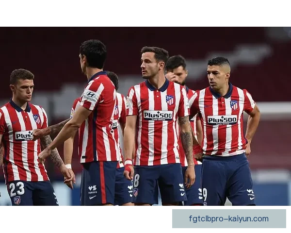 Griezmann 精神属性与韧性持续提升，助力球队在关键时刻展现竞争力