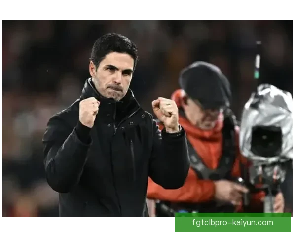 英超阿尔特塔战术分析：球队表现持续提升，竞争力增强