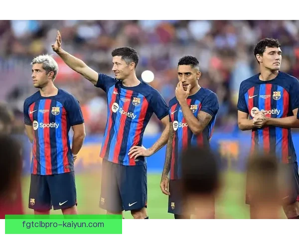 西甲白衣军团近期表现稳健，竞争力持续增强